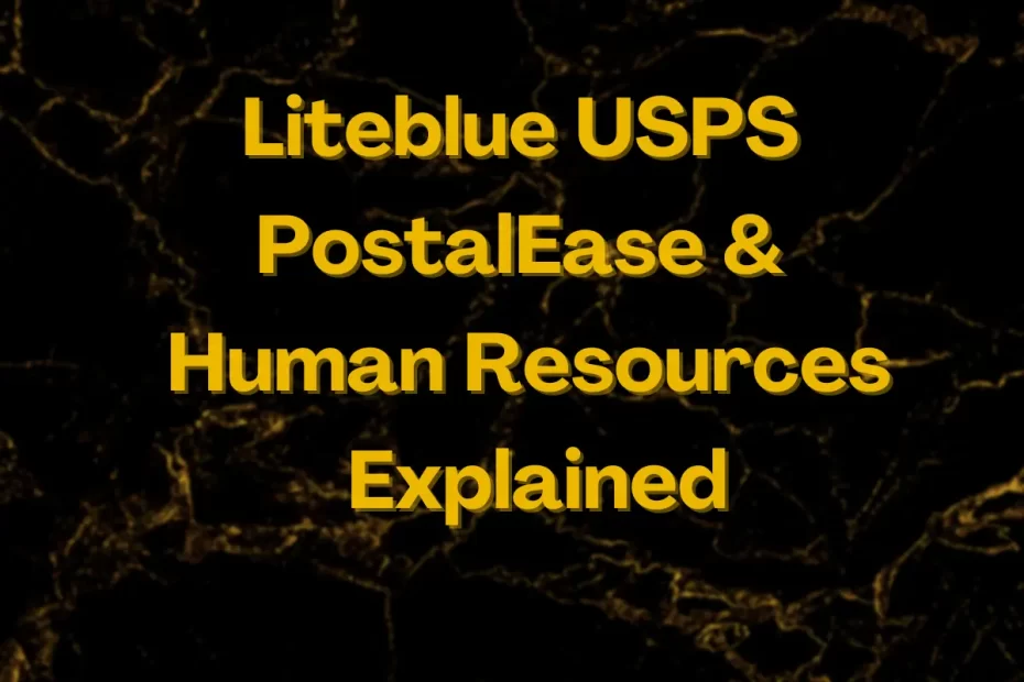Liteblue USPS Human Resources